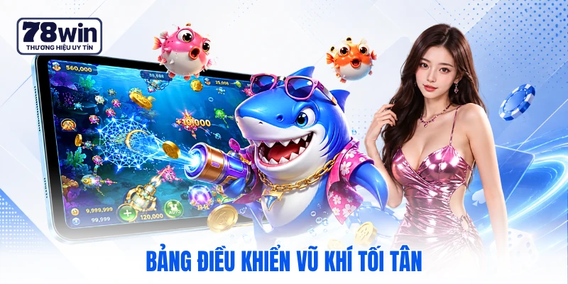 Bảng điều khiển vũ khí tối tân