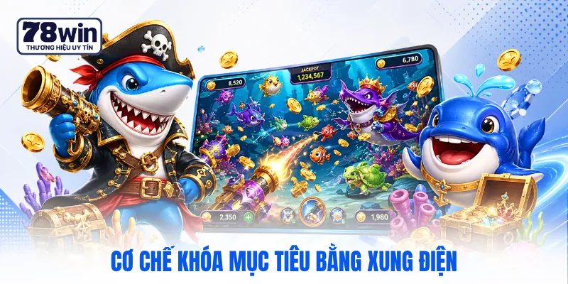 Cơ chế khóa mục tiêu bằng xung điện