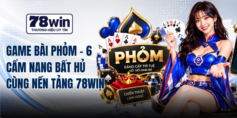 Game Bài Phỏm