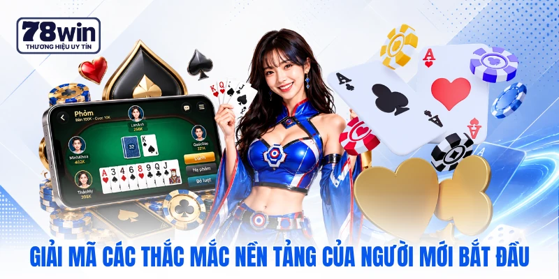 Giải mã các thắc mắc nền tảng của người mới bắt đầu