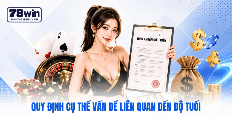 Quy định cụ thể vấn đề liên quan đến độ tuổi