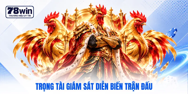 Trọng tài giám sát diễn biến trận đấu